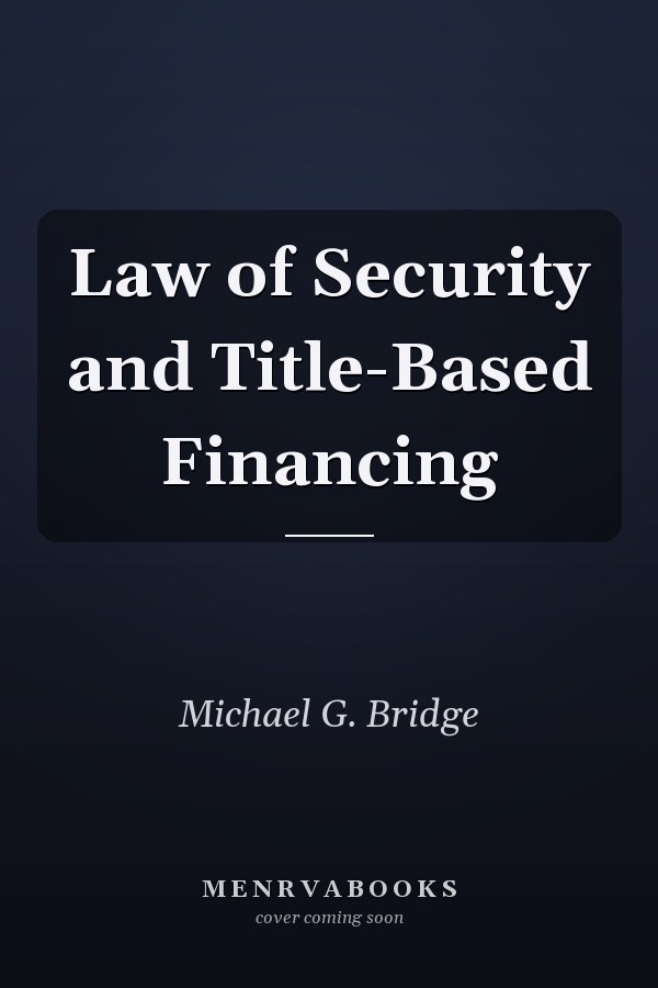 Law of Security and Title-Based Financing