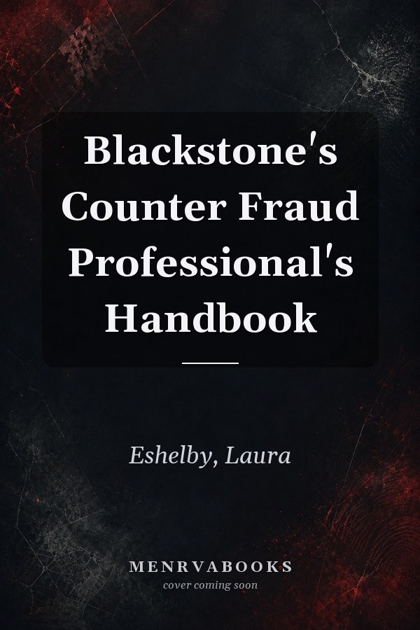 Blackstone's Counter Fraud Professional's Handbook