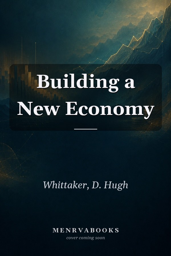 Building a New Economy