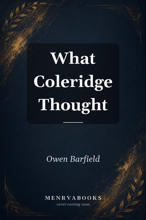 What Coleridge Thought