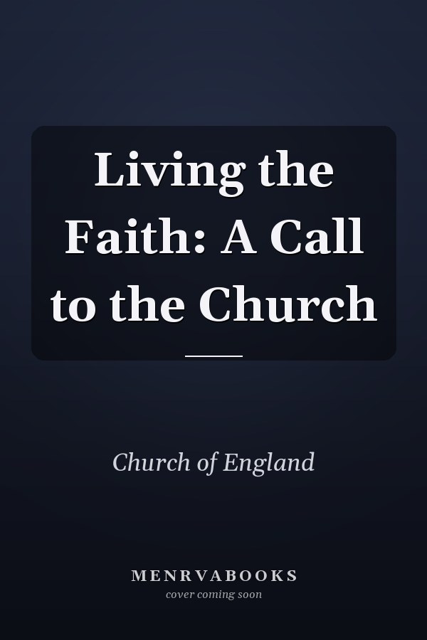 Living the Faith: A Call to the Church