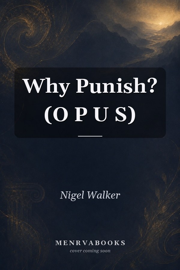 Why Punish? (O P U S)
