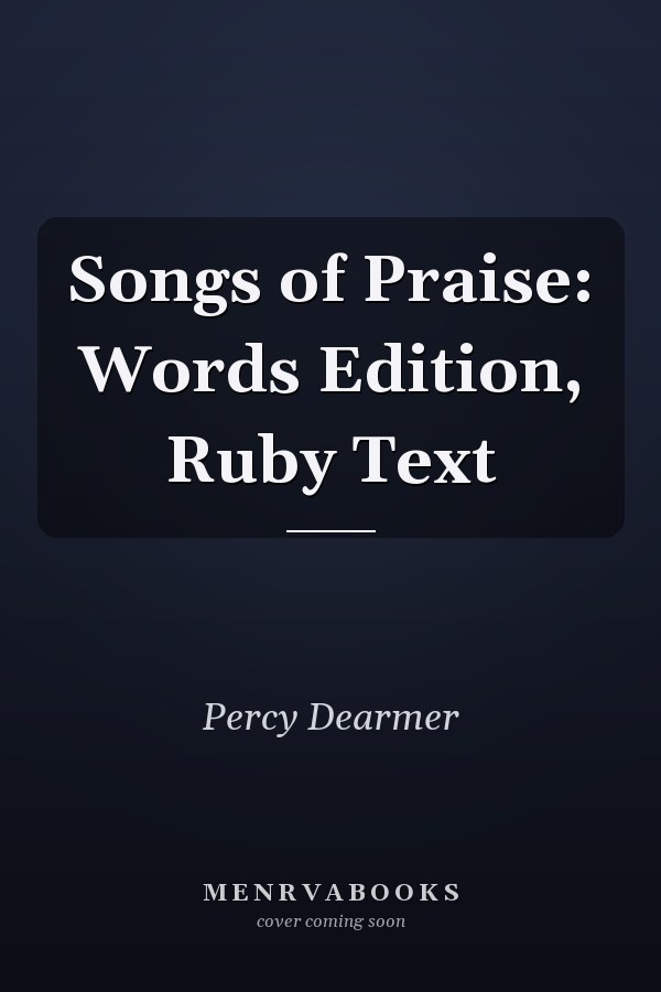 Songs of Praise: Words Edition, Ruby Text