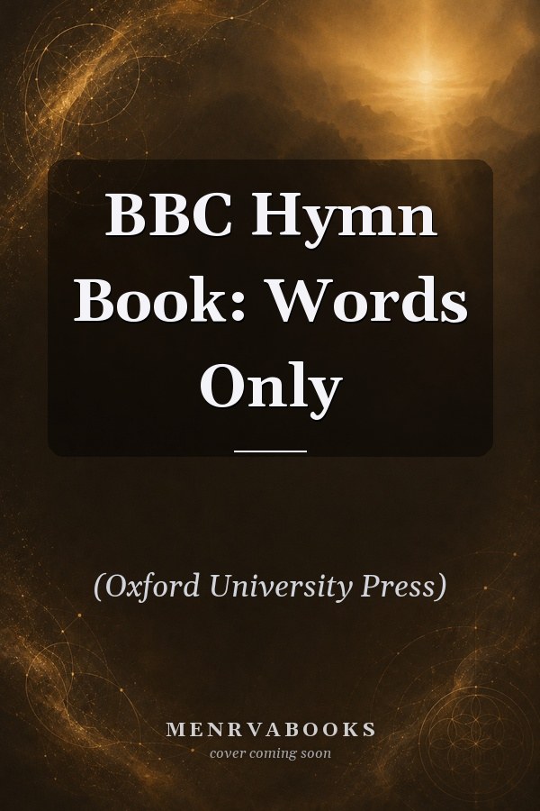 BBC Hymn Book: Words Only
