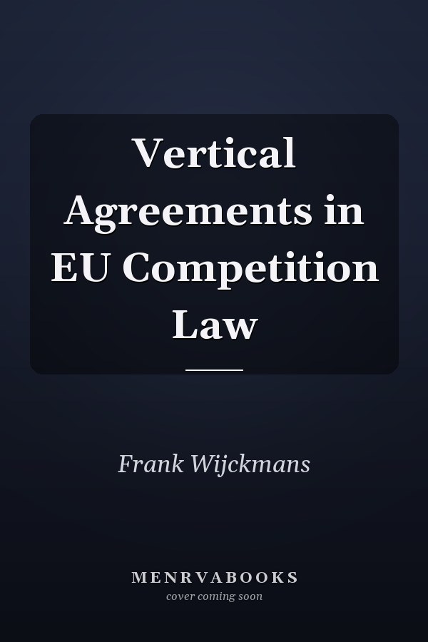Vertical Agreements in EU Competition Law