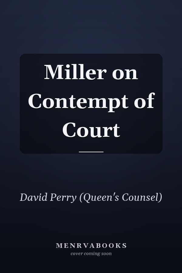 Miller on Contempt of Court