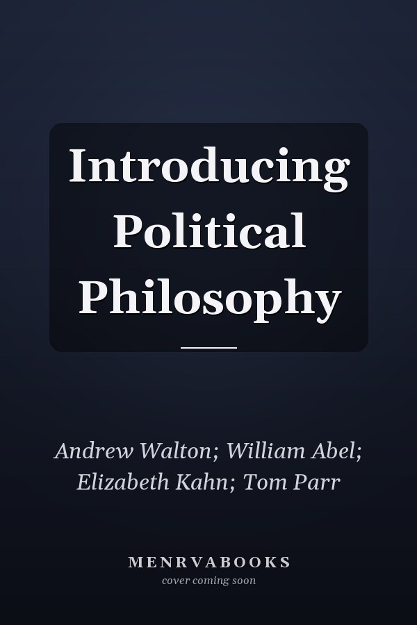 Introducing Political Philosophy