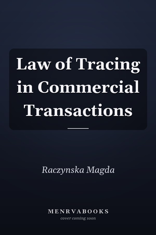 Law of Tracing in Commercial Transactions