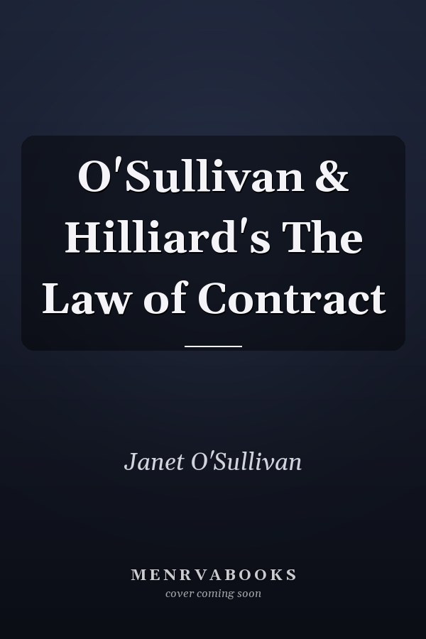 O'Sullivan & Hilliard's The Law of Contract