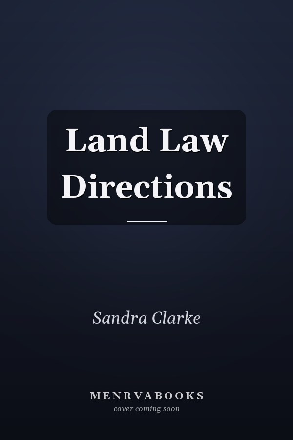 Land Law Directions