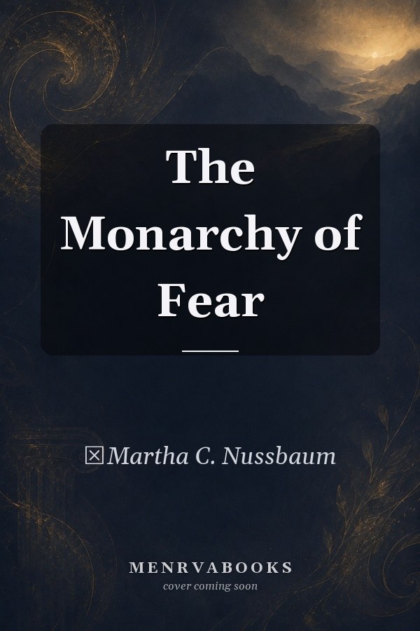 The Monarchy of Fear