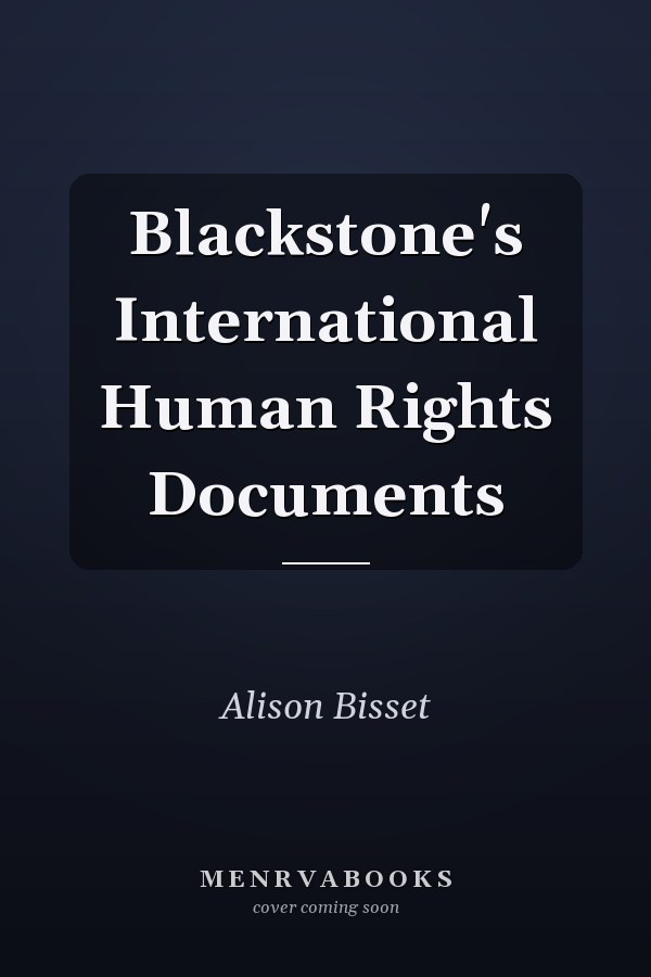 Blackstone's International Human Rights Documents