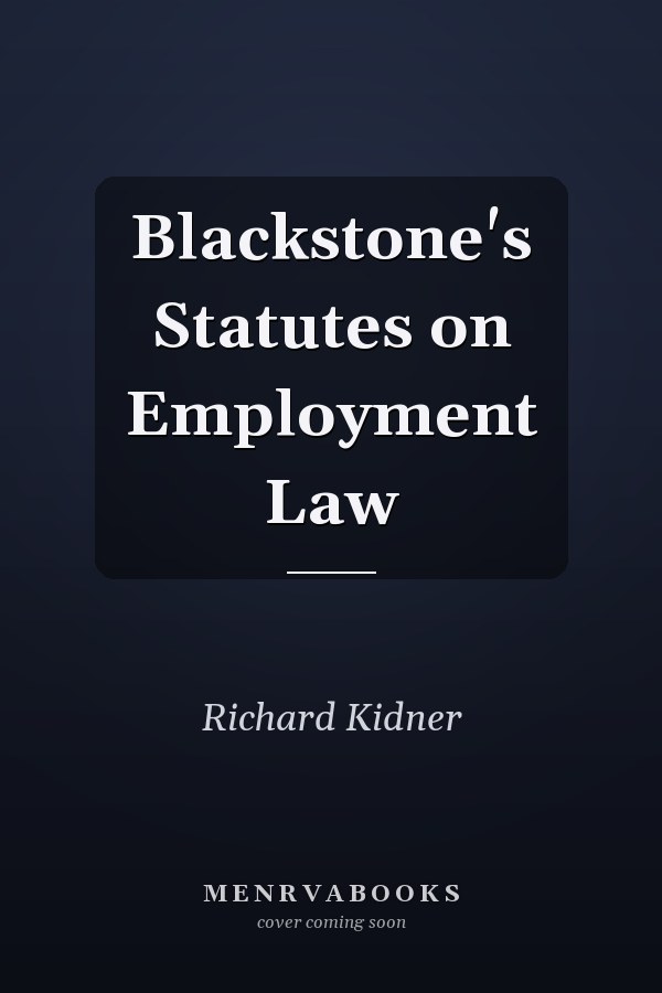 Blackstone's Statutes on Employment Law