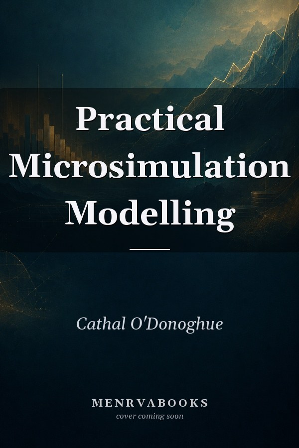 Practical Microsimulation Modelling