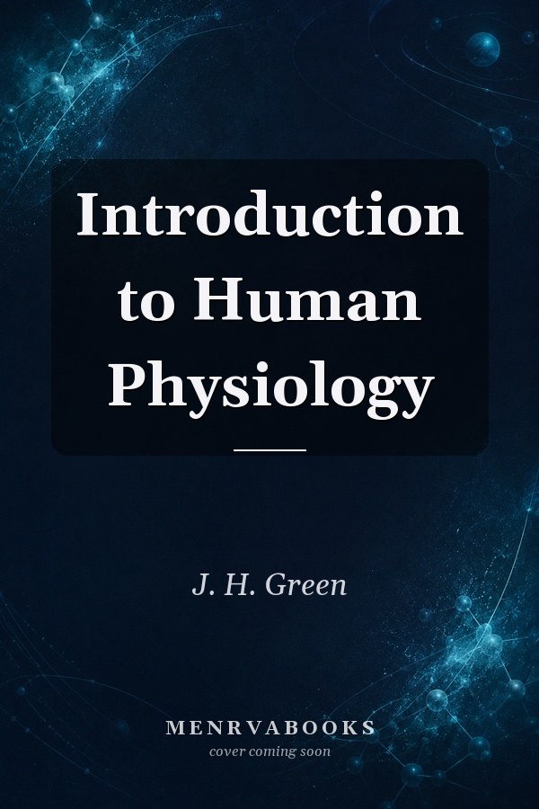 Introduction to Human Physiology