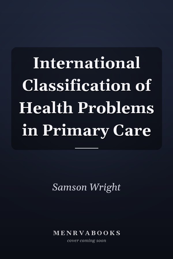 International Classification of Health Problems in Primary Care