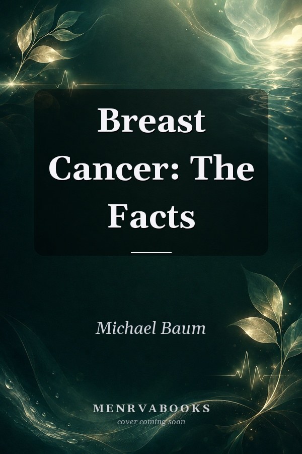 Breast Cancer: The Facts