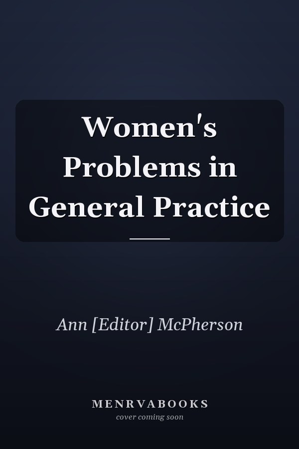 Women's Problems in General Practice
