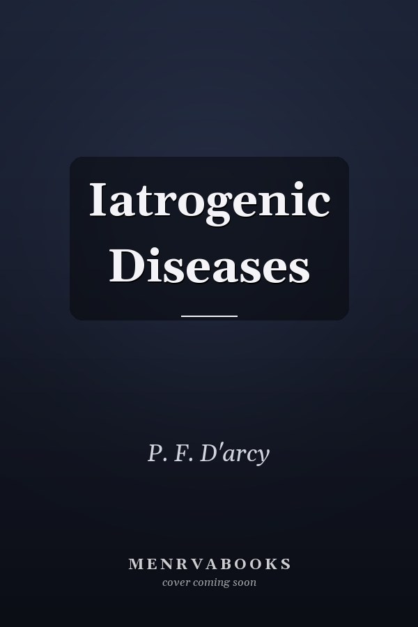 Iatrogenic Diseases