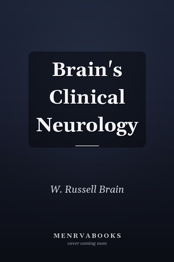 Brain's Clinical Neurology