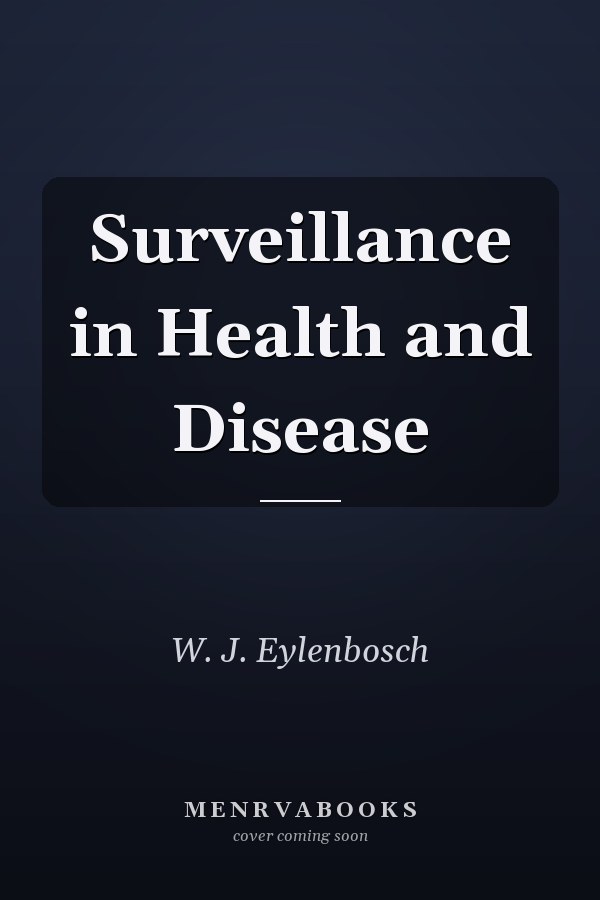Surveillance in Health and Disease