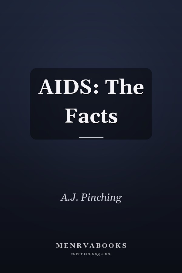 AIDS: The Facts