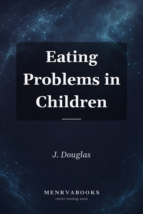 Eating Problems in Children
