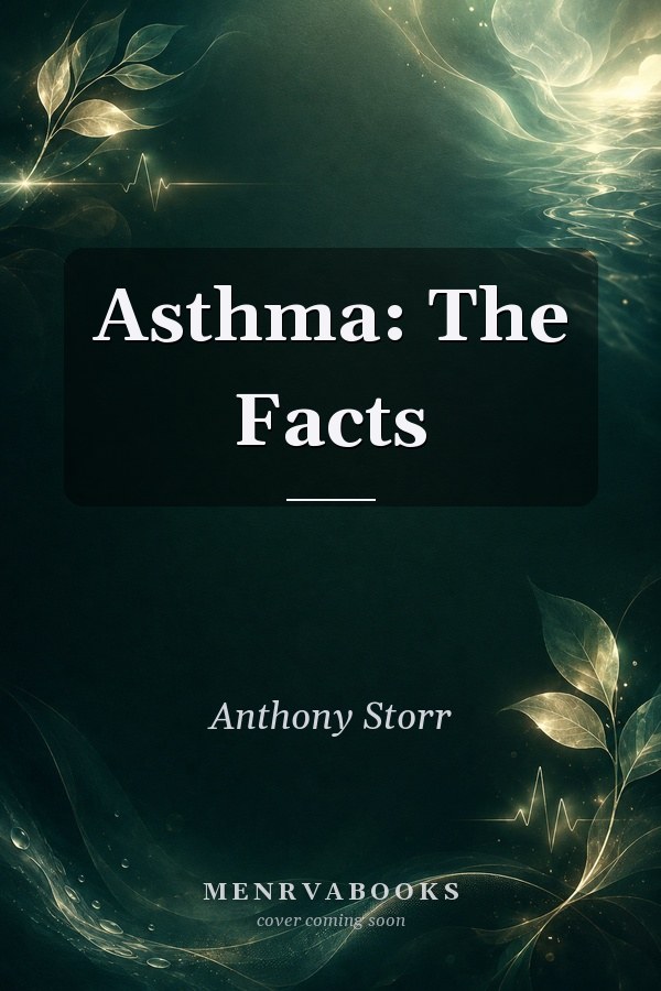 Asthma: The Facts