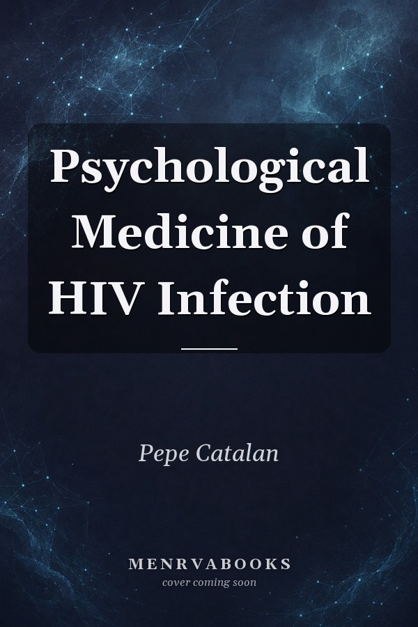Psychological Medicine of HIV Infection