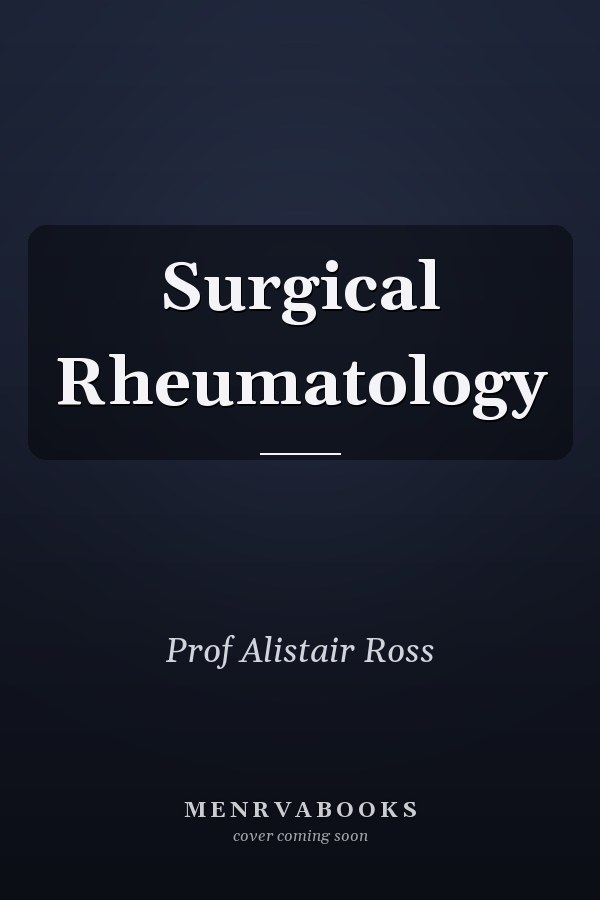 Surgical Rheumatology