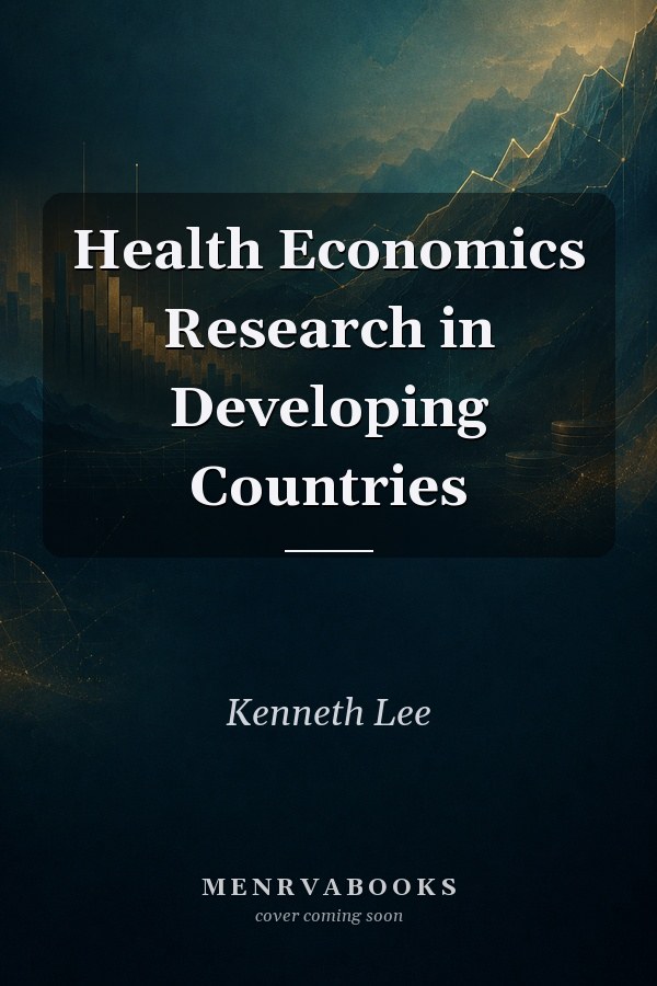Health Economics Research in Developing Countries
