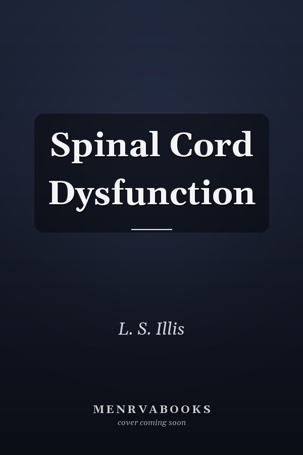 Spinal Cord Dysfunction
