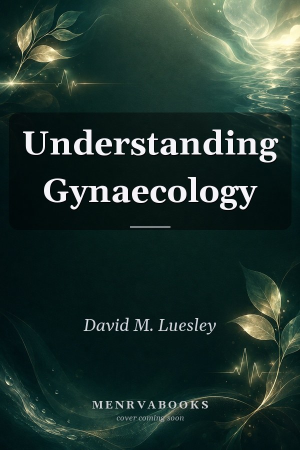 Understanding Gynaecology