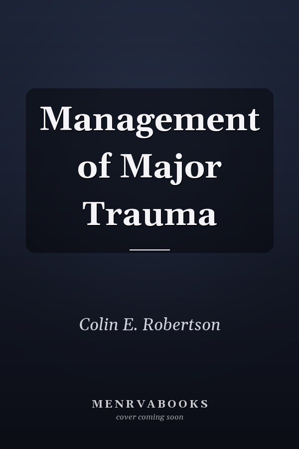 Management of Major Trauma