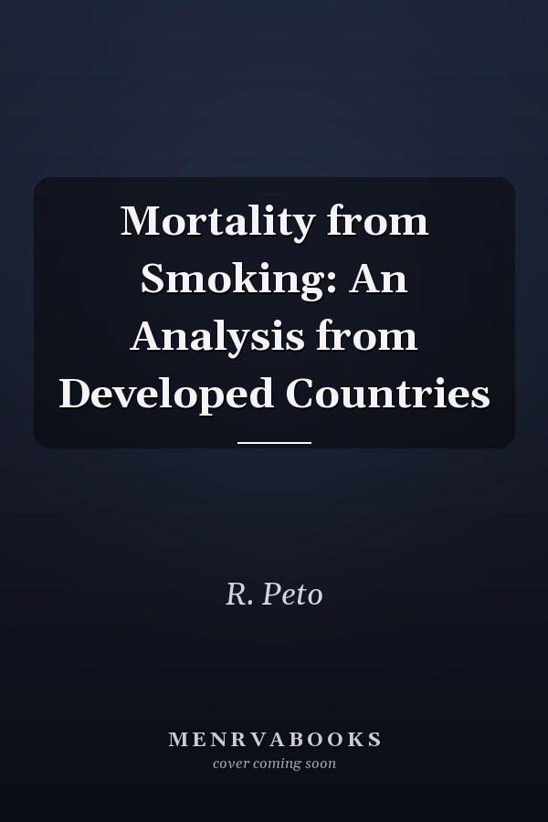 Mortality from Smoking: An Analysis from Developed Countries