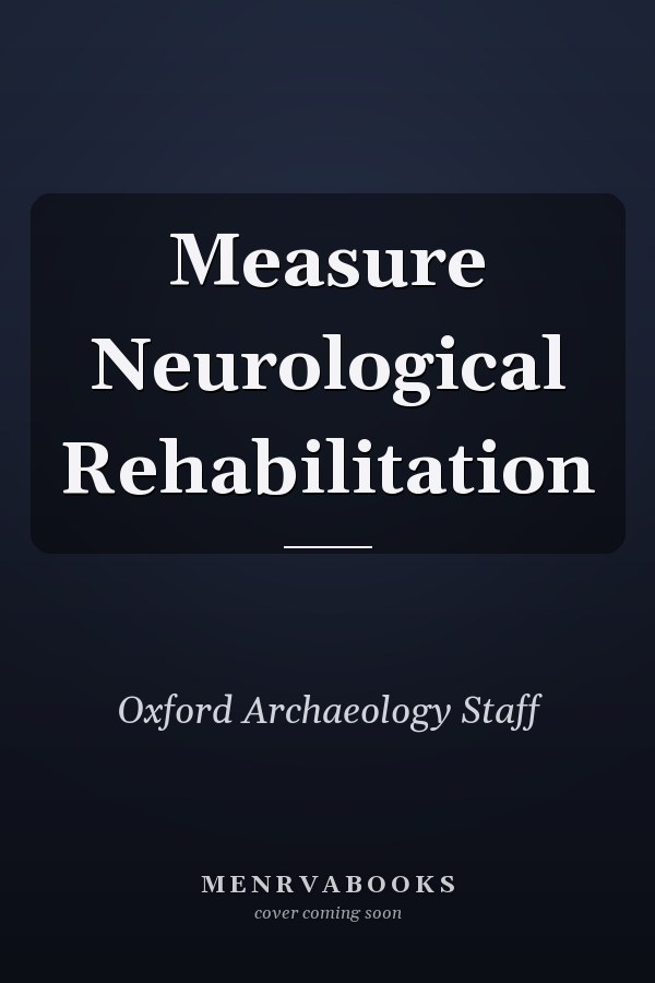 Measure Neurological Rehabilitation