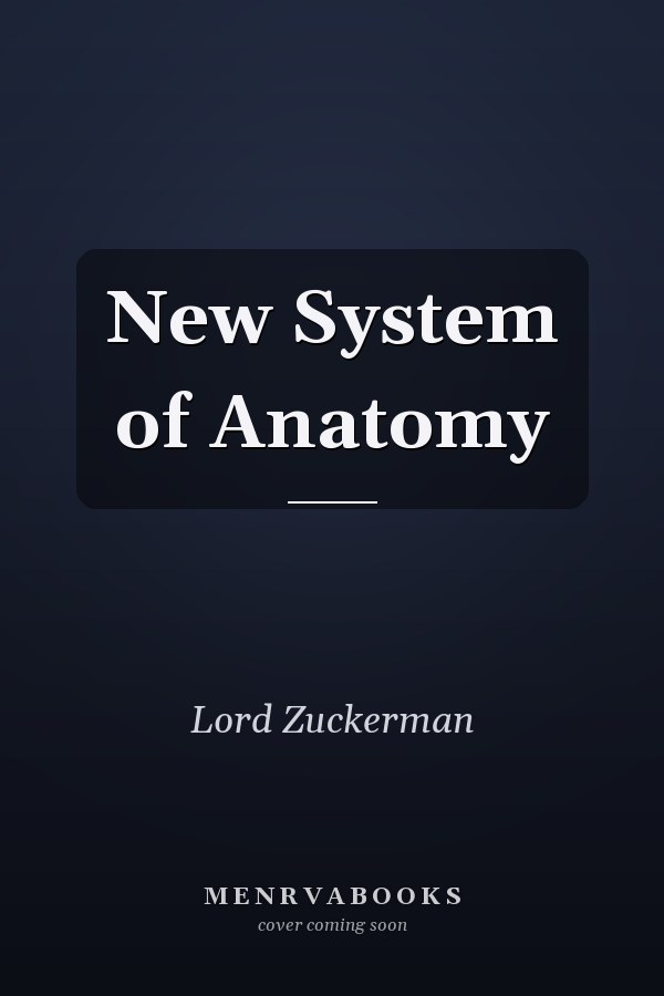 New System of Anatomy