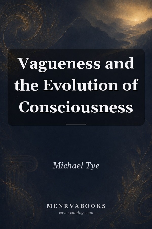 Vagueness and the Evolution of Consciousness