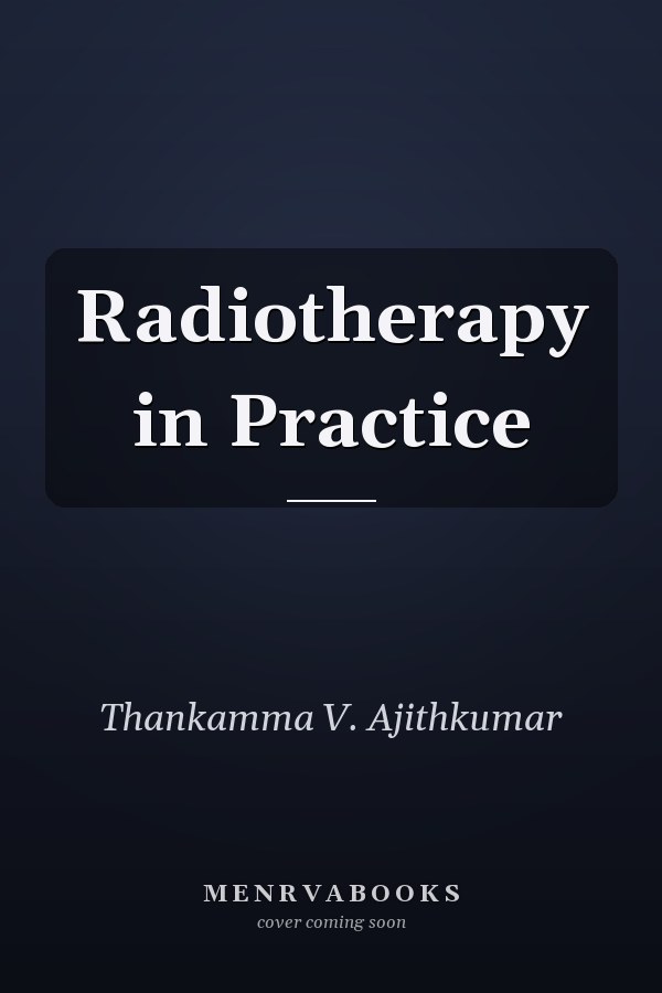 Radiotherapy in Practice