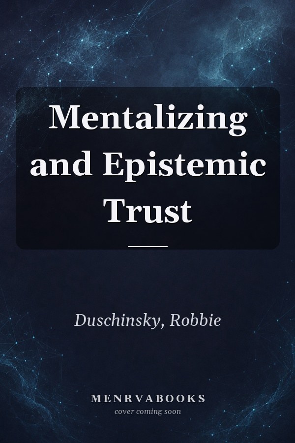 Mentalizing and Epistemic Trust