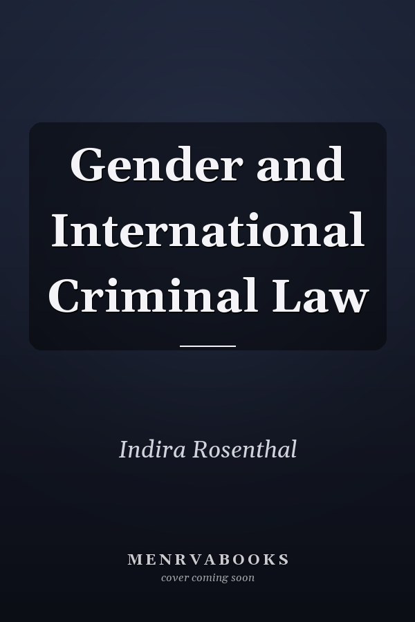 Gender and International Criminal Law