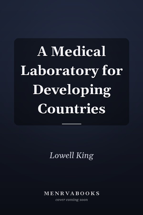 A Medical Laboratory for Developing Countries
