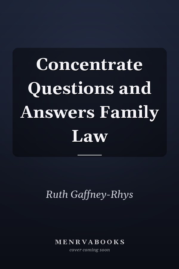 Concentrate Questions and Answers Family Law