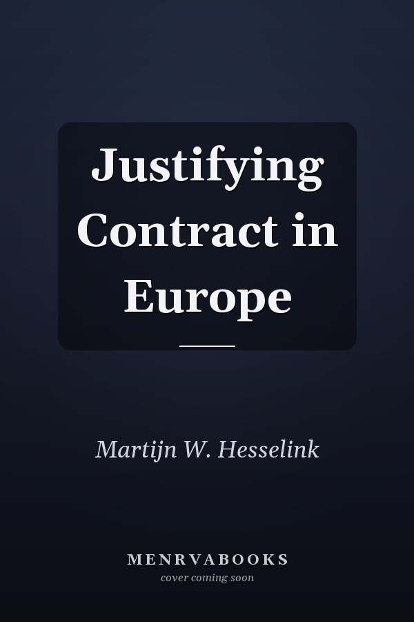 Justifying Contract in Europe