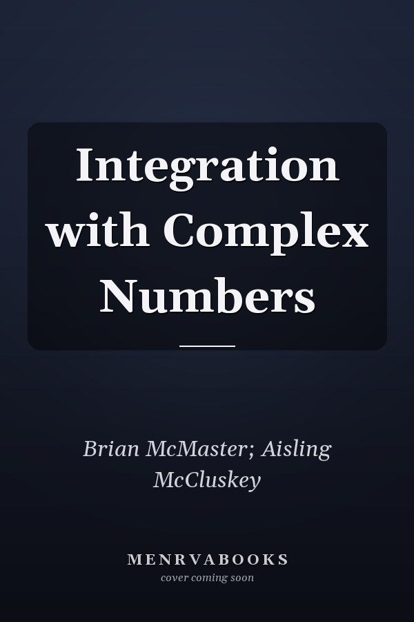Integration with Complex Numbers