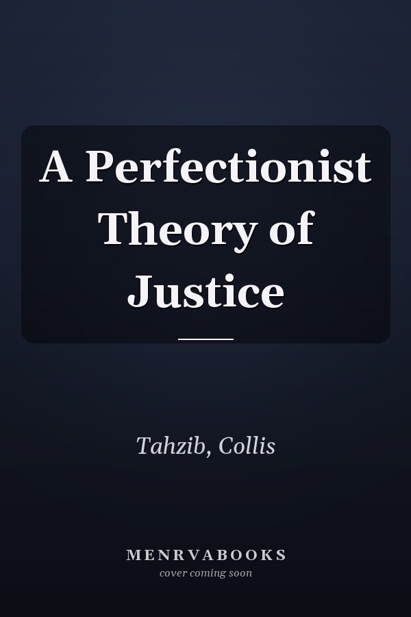 A Perfectionist Theory of Justice