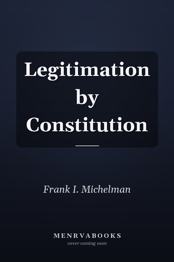 Legitimation by Constitution
