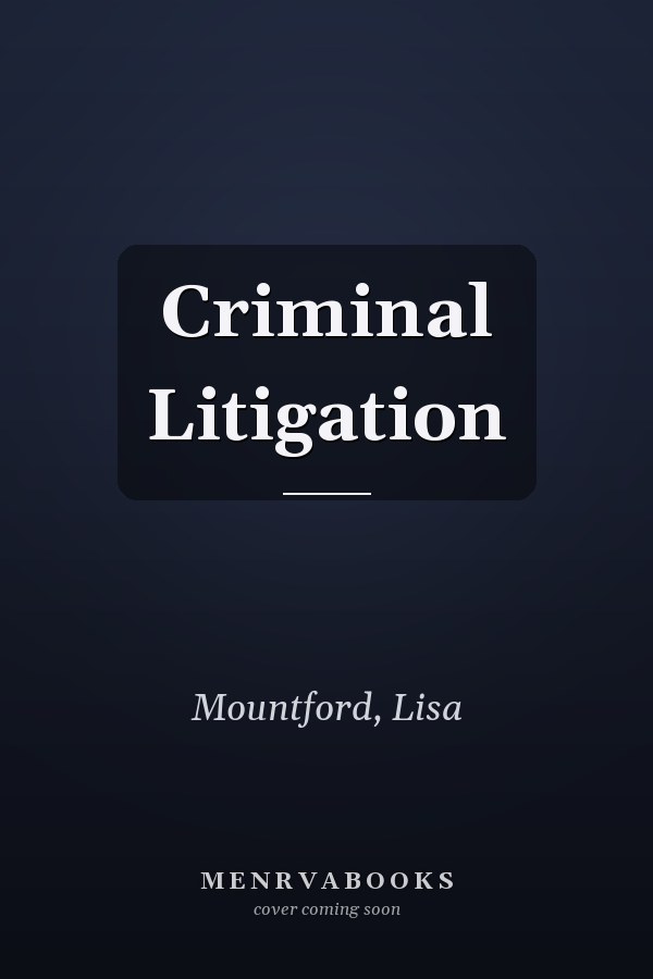 Criminal Litigation