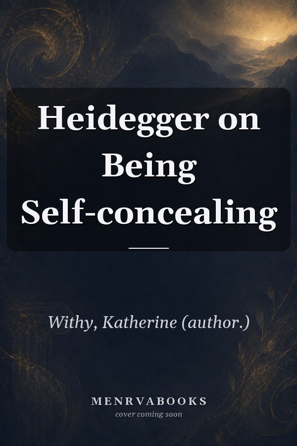Heidegger on Being Self-concealing