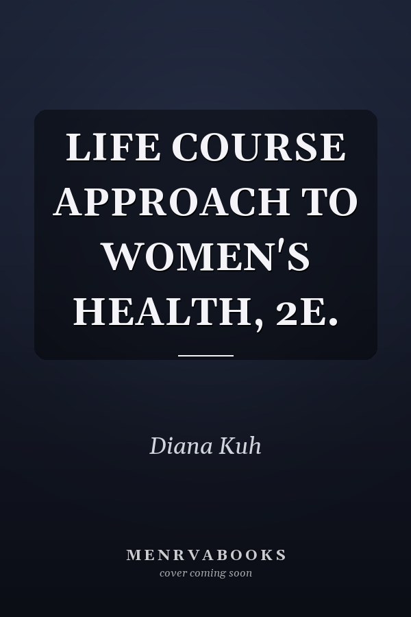 Life Course Approach to Women's Health